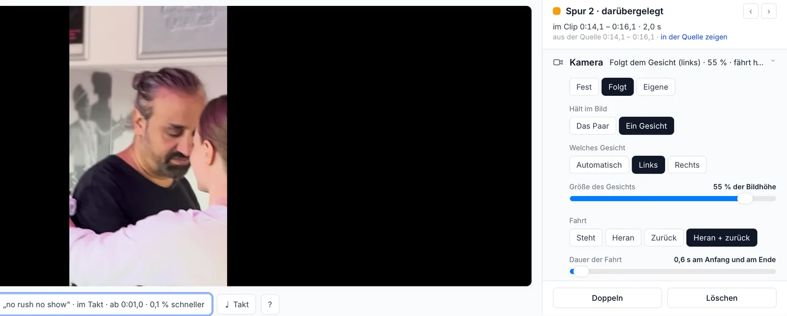Show nah an einem Gesicht, rechts die Eigenschaften des Stücks: Kamera „Folgt“, „Ein Gesicht“, Größe 55 % der Bildhöhe, Fahrt „Heran + zurück“