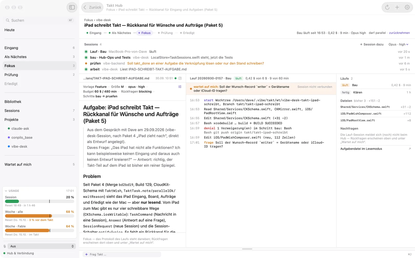Takt Hub: eine Aufgabe im Fokus mit vier angehängten Sessions, links die Aufgabendatei, in der Mitte das Protokoll des Laufs mit einer offenen Frage